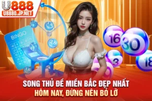 Song Thủ Đề Miền Bắc Đẹp Nhất Hôm Nay, Đừng Nên Bỏ Lỡ 2026