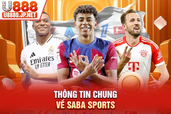Thông tin chung về Saba Sports